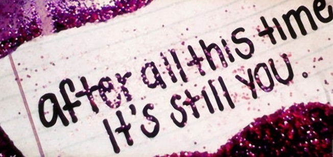 After all this time, it's still you!